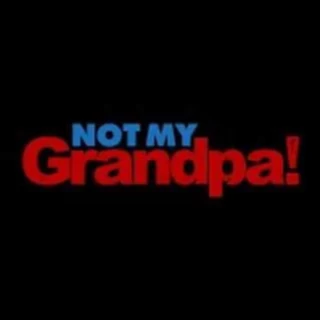 Not My Grandpa