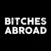 Bitches Abroad